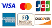VISA / MasterCard / JCB / AMERICAN EXPRESS / DinersClub Internatinal / DISCOVER